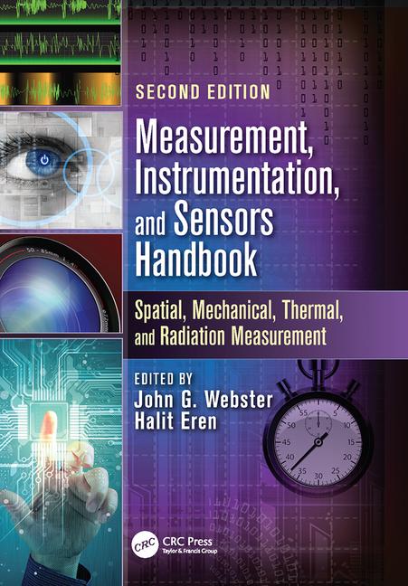 Measurement Instrumentation And Sensors Handbook Second Degree